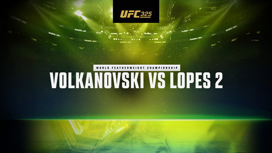UFC 325: Volkanovski vs. Lopes 2