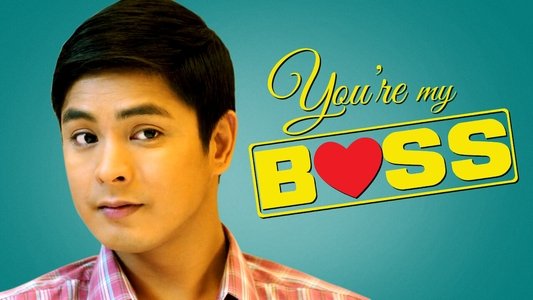 You're My Boss
