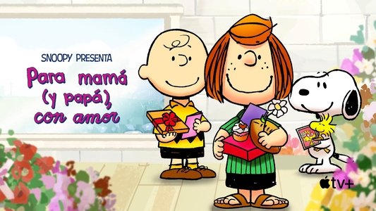Snoopy Presents: To Mom (and Dad), with Love