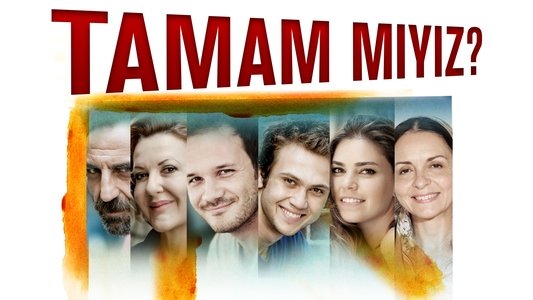Tamam mıyız?