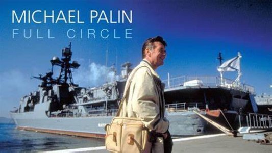 Full Circle with Michael Palin