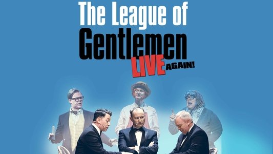 The League of Gentlemen - Live Again!