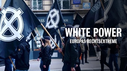 White power : au cœur de l'extrême droite européenne
