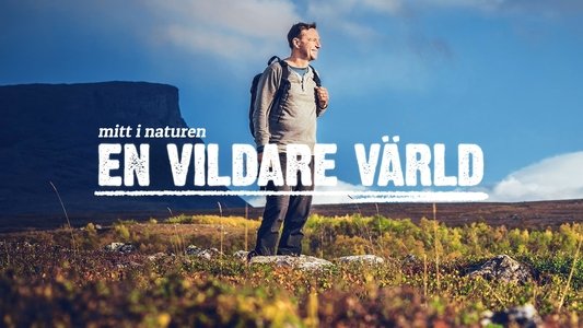 En Vildare Värld