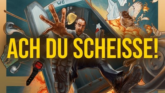 Ach du Scheiße!