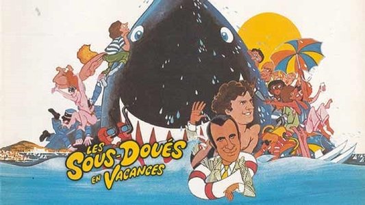 Les Sous-Doués En Vacances