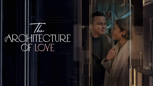 The Architecture of Love
