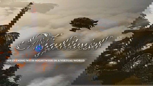 Nightwish - An Evening With Nightwish In A Virtual World