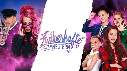 Vier zauberhafte Schwestern
