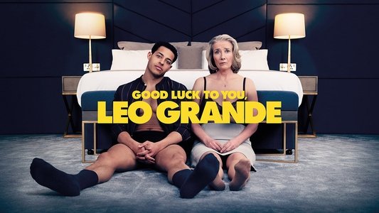 Good Luck to You, Leo Grande
