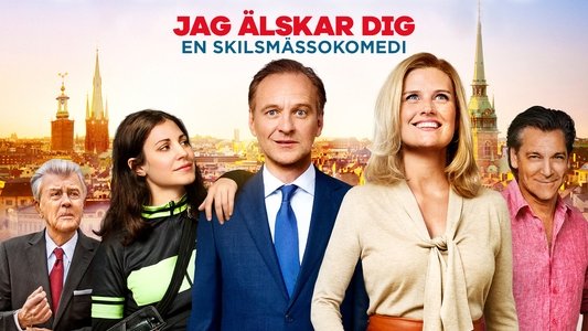 Jag älskar dig - en skilsmässokomedi