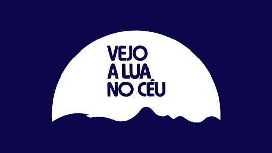 Vejo a Lua no Céu