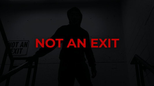 NOT AN EXIT