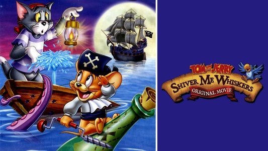Tom and Jerry: Shiver Me Whiskers