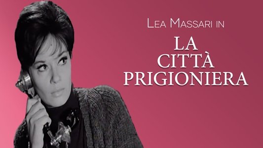 La città prigioniera