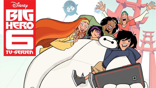 Big Hero 6 The Series