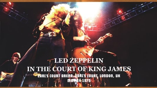 Led Zeppelin: In The Court Of King James