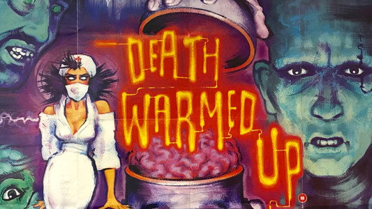 Death Warmed Up