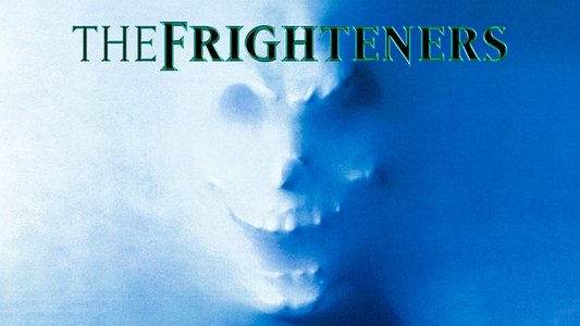 The Frighteners