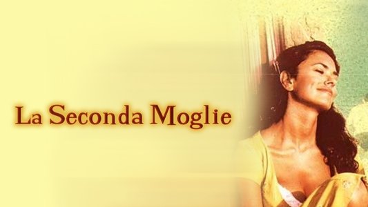 La seconda moglie