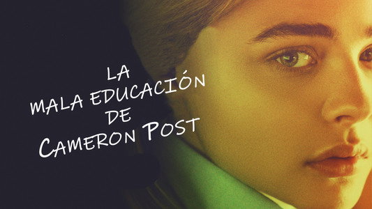 The Miseducation of Cameron Post