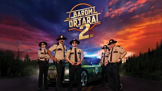 Super Troopers 2