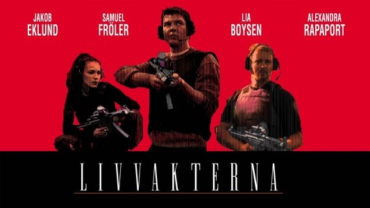 Livvakterna