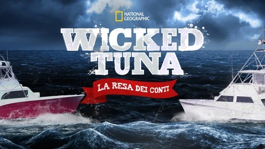 Wicked Tuna: Outer Banks Showdown