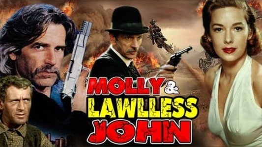 Molly and Lawless John