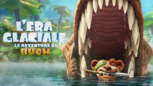 The Ice Age Adventures of Buck Wild