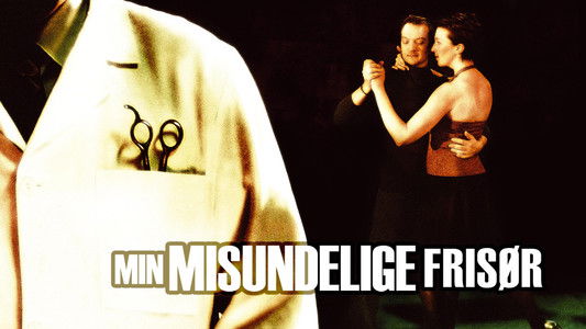 Min misunnelige frisør