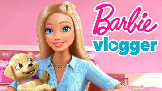 Barbie Vlogs