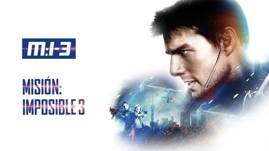 Mission: Impossible III