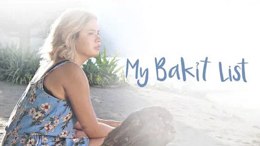 My Bakit List