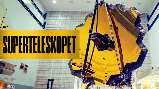 Super Telescope: Mission to the Edge of the Universe