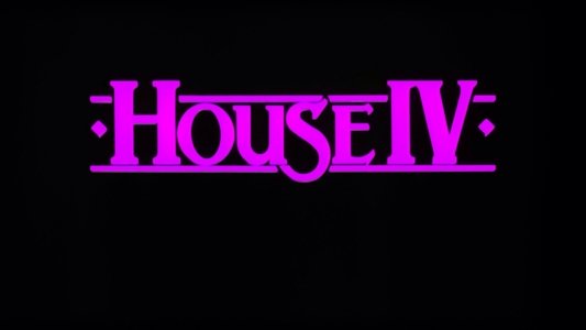 House IV