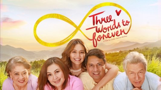 Three Words to Forever