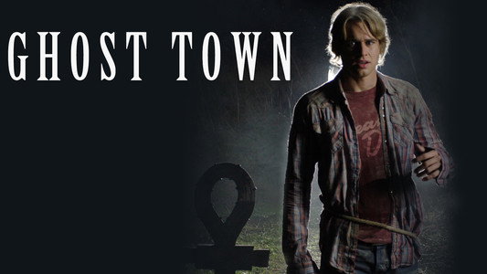 Ghost Town