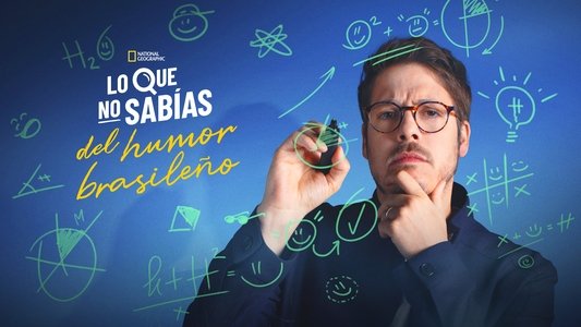 O Que Você Não Sabia Sobre o Humor Brasileiro