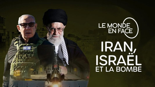 Iran, Israël et la bombe