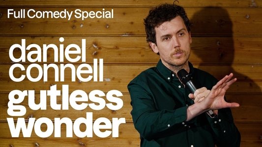 Daniel Connell: GUTLESS WONDER