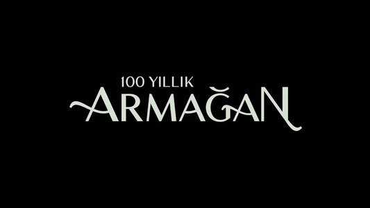 100 Yıllık Armağan
