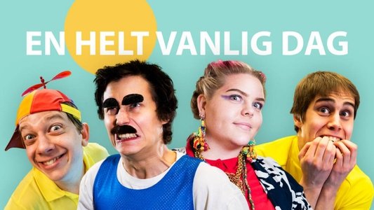 En helt vanlig dag
