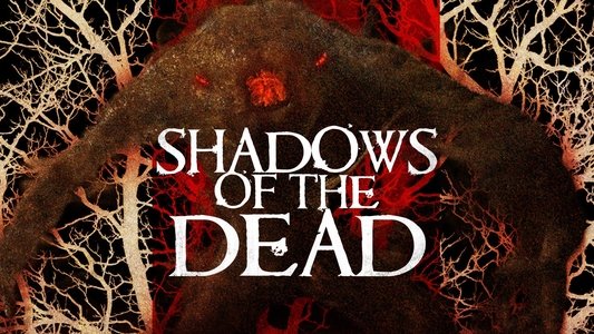 Shadows of the Dead