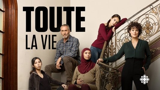Toute la vie