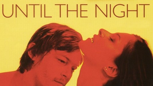 Until the Night