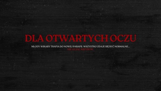 Dla otwartych oczu