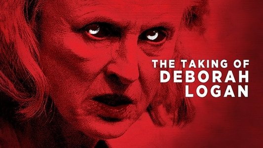 The Taking of Deborah Logan