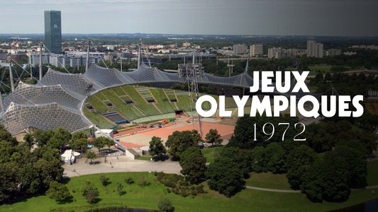 Olympia 72: Deutschlands Aufbruch in die Moderne