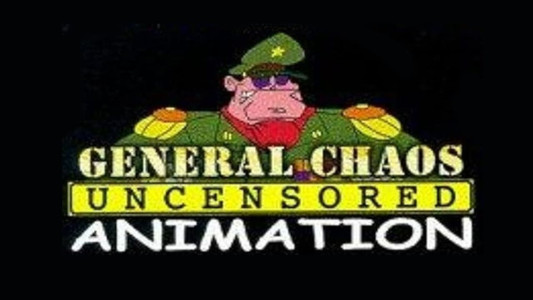 General Chaos: Uncensored Animation
